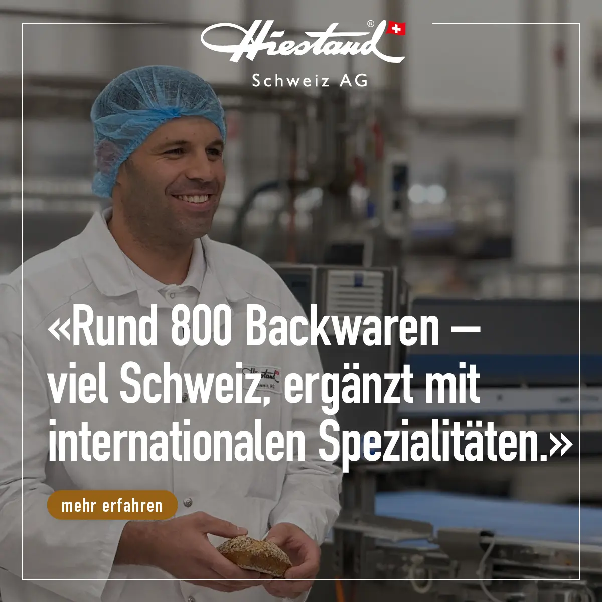 Bäckerei Hiestand – Die Kampagne im Einsatz