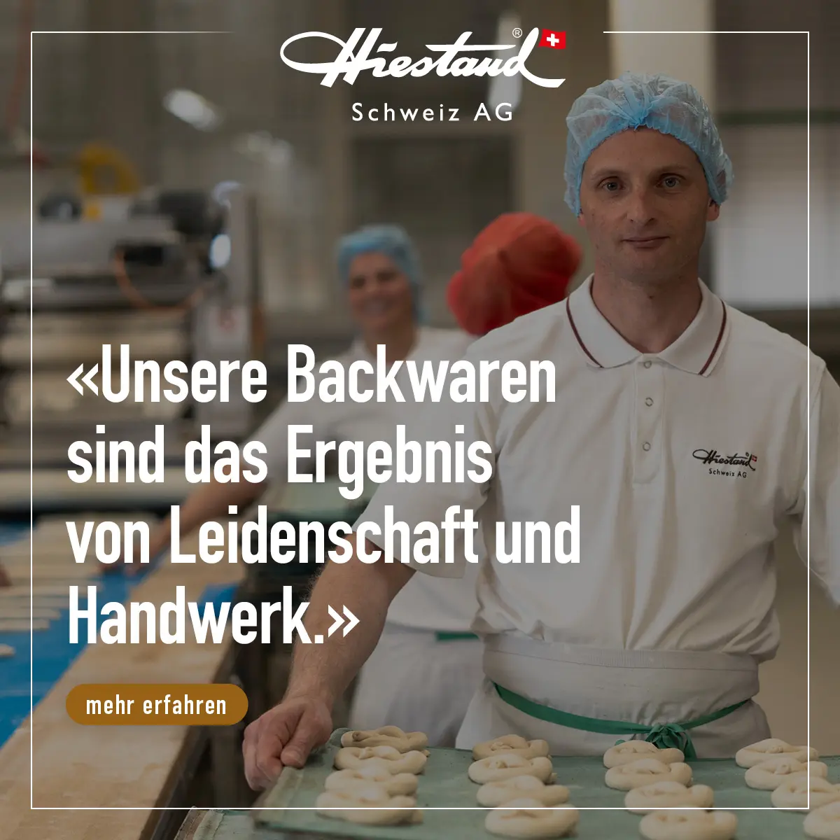 Bäckerei Hiestand – Die Kampagne im Einsatz