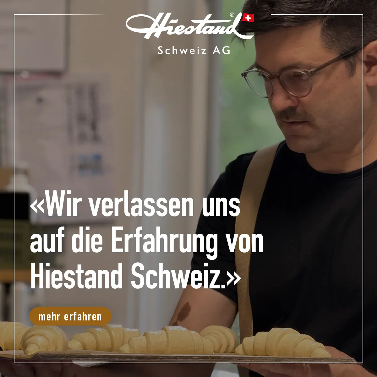 Bäckerei Hiestand – Die Kampagne im Einsatz